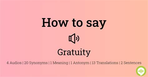 gratuity pronunciation|How to pronounce GRATUITY in English .